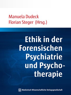 cover image of Ethik in der Forensischen Psychiatrie und Psychotherapie